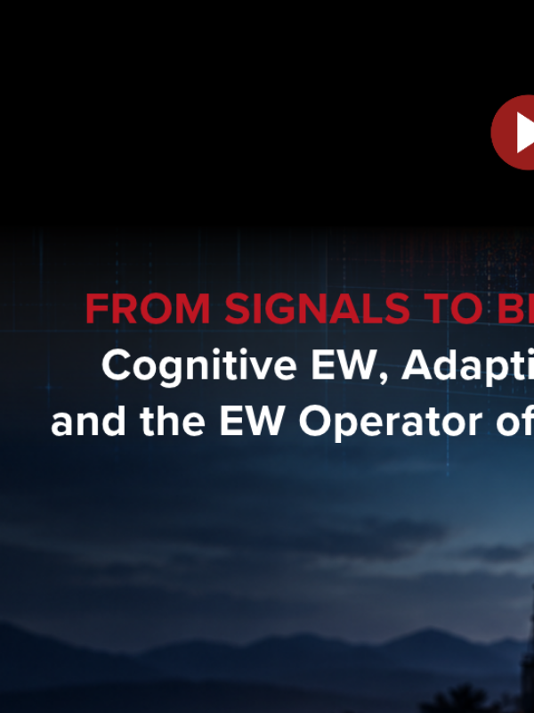 Join Our Upcoming AOC Webinar: Cognitive EW, Adaptive Sensing and the EW Operator of the Future